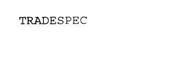TRADESPEC trademark