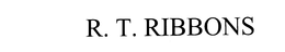 R. T. RIBBONS trademark