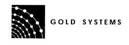 GOLD SYSTEMS trademark