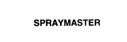 SPRAYMASTER trademark