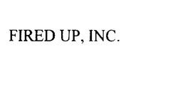 FIRED UP, INC. trademark