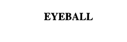 EYEBALL trademark