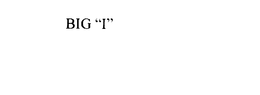BIG "I" trademark