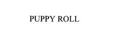PUPPY ROLL trademark