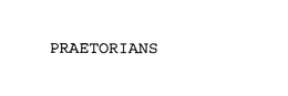 PRAETORIANS trademark