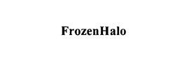 FROZENHALO trademark