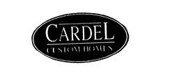 CARDEL CUSTOM HOMES trademark