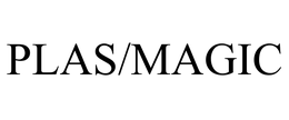PLAS/MAGIC trademark