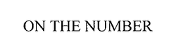 ON THE NUMBER trademark