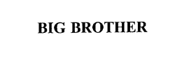 BIG BROTHER trademark
