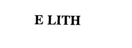 E LITH trademark