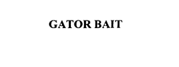 GATOR BAIT trademark