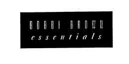 BOBBI BROWN ESSENTIALS trademark