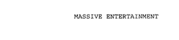 MASSIVE ENTERTAINMENT trademark