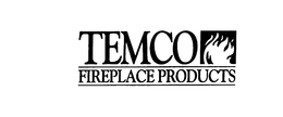 TEMCO FIREPLACE trademark