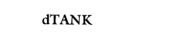 DTANK trademark