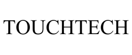 TOUCHTECH trademark