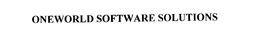 ONEWORLD SOFTWARE SOLUTIONS trademark