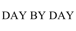 DAY BY DAY trademark
