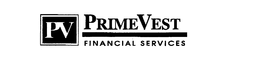 PV PRIMEVEST FINANCIAL SERVICES trademark