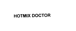 HOTMIX DOCTOR trademark