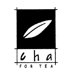 CHA FOR TEA trademark