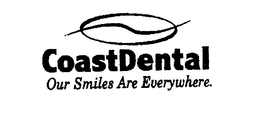 COASTDENTAL OUR SMILES ARE EVERYWHERE. trademark
