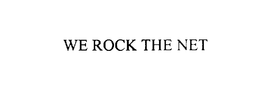 WE ROCK THE NET trademark