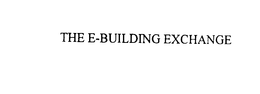 THE E-BUILDING EXCHANGE trademark