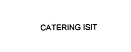 CATERINGISIT trademark