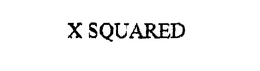 X SQUARED trademark
