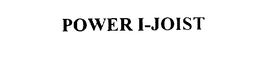 POWER I-JOIST trademark