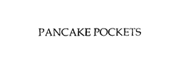 PANCAKE POCKETS trademark