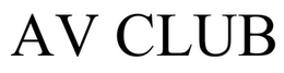 AV CLUB trademark