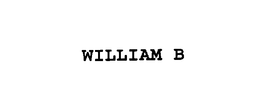 WILLIAM B trademark