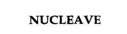 NUCLEAVE trademark