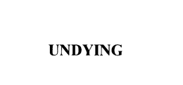 UNDYING trademark