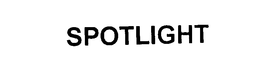 SPOTLIGHT trademark
