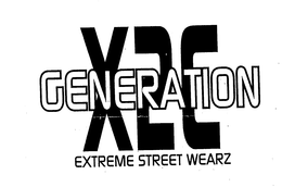 X2C GENERATION EXTREME STREET WEARZ trademark