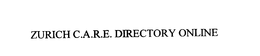 ZURICH C.A.R.E. DIRECTORY ONLINE trademark