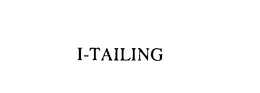 I-TAILING trademark