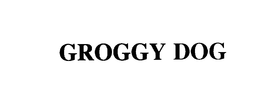 GROGGY DOG trademark