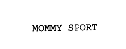 MOMMY SPORT trademark
