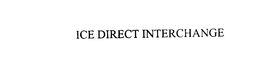 ICE DIRECT INTERCHANGE trademark