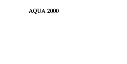 AQUA 2000 trademark