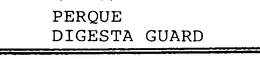 PERQUE DIGESTA GUARD trademark