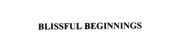BLISSFUL BEGINNINGS trademark