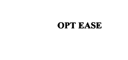 OPT EASE trademark
