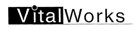 VITALWORKS trademark