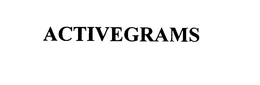 ACTIVEGRAMS trademark